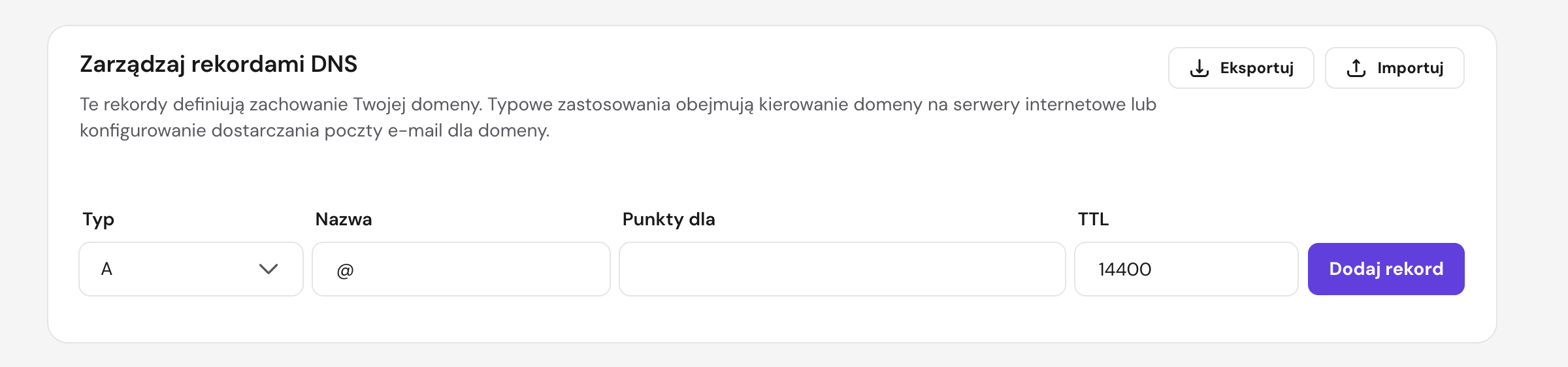 Dodawanie nowego rekordu DNS na hostingu